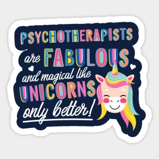 Psychotherapists are like Unicorns Gift Idea Sticker